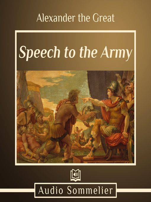 Title details for Speech to the Army by Alexander the Great - Available
